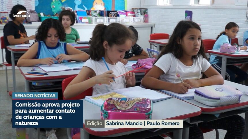 Comissão de Meio Ambiente aprova projeto sobre contato infantil com natureza